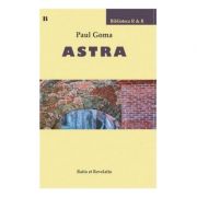 Astra - Paul Goma