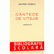 Cantece de vitejie - George Cosbuc