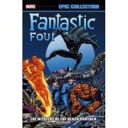 Fantastic Four Epic Collection: The Mystery Of The Black Panther - Stan Lee