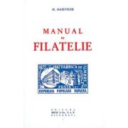 Manual de Filatelie - M. Maievschi