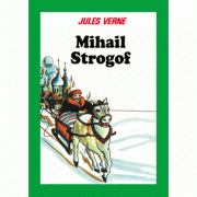 Mihail Strogoff - Jules Verne
