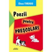 Poezii pentru prescolari - Elena Farago