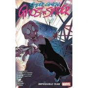 Spider-gwen: Ghost-spider Vol. 2: The Impossible Year - Seanan McGuire