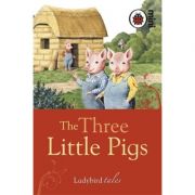 The Three Little Pigs. Ladybird Tales