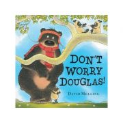 Don't Worry, Hugless Douglas - David Melling