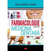 Farmacologie pentru medicina dentara - Oana Andreia Coman