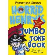 Horrid Henry's Jumbo Joke Book - Francesca Simon