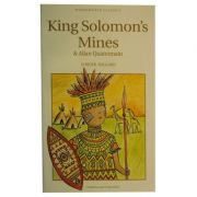 King Solomon's Mines & Allan Quatermain - H. Rider Haggard