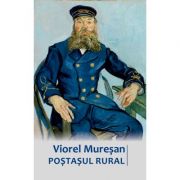 Postasul rural - Viorel Muresan