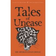 Tales of Unease - Arthur Conan Doyle