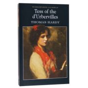 Tess of The D'Urbervilles - Thomas Hardy