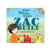 The House that Zac Built - Alison Murray