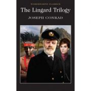 The Lingard Trilogy - Joseph Conrad