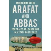 Arafat and Abbas - Menachem Klein