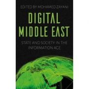 Digital Middle East - Mohamed Zayani