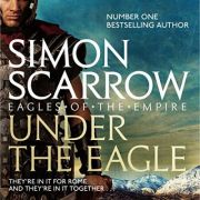 Eagles of the Empire 18 - Simon Scarrow