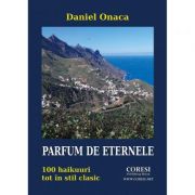 Parfum de eternele - Daniel Onaca