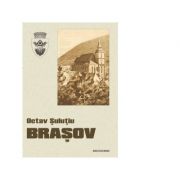 Brasov - Octav Sulutiu