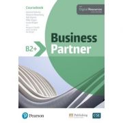 Business Partner B2+ Coursebook with Digital Resources - Iwonna Dubicka, Marjorie Rosenberg, Bob Dignen, Mike Hogan, Lizzie Wright