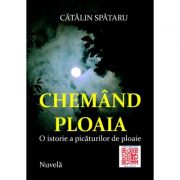 Chemand ploaia - Catalin Spataru