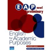 EAP Now! Preliminary Teacher's Book - Kathy Cox, David Hill