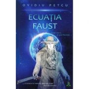 Ecuatia Faust - Ovidiu Petcu