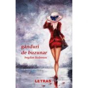 Ganduri de buzunar - Bogdan Lazarescu