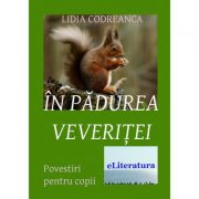 In padurea Veveritei - Lidia Codreanca