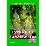 Interviul Sinapselor - Tiberiu Popovici