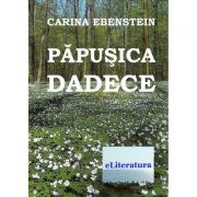 Papusica Dadece - Carina Ebenstein