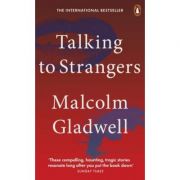 Talking to Strangers - Malcolm Gladwell