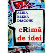 cRima de idei - Alina Elena Diaconu