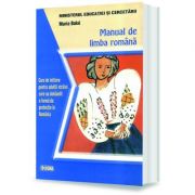 Manual de limba romana. Curs de initiere pentru adultii straini care au dobandit o forma de protectie in Romania - Maria Bako