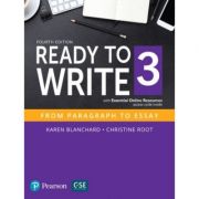 Ready to Write 3 with Essential Online Resources - Karen Blanchard