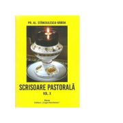 Scrisoare pastorala. Volumul X - Al. Stanciulescu Barda