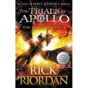 The Dark Prophecy - The Trials of Apollo Book 2 - Rick Riordan