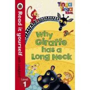 Tinga Tinga Tales - Why Giraffe Has a Long Neck - Read it yourself with Ladybird. Level 1