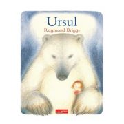 Ursul - Raymond Briggs