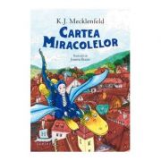 Cartea miracolelor - K. J. Mecklenfeld