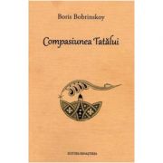 Compasiunea Tatalui - Boris Bobrinskoy