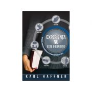 Experienta nu este o conditie - Karl Haffner