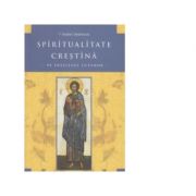 Spiritualitate crestina pe intelesul tuturor. Editia a 2-a ( 2012 ) - Andrei Andreicut