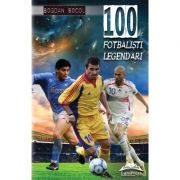 100 de fotbalisti legendari - Bogdan Socol
