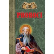 100 de proroci - K. V. Rijov, E. V. Rijova