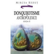 DonQuijotisme AntropoLexice - Mircea Badut