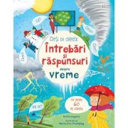 Intrebari si raspunsuri despre vreme. Carte cu clapete (Usborne) - Usborne Books