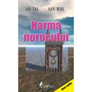 Karma norocului - Am Tal, San Way