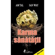 Karma sanatatii - Am Tal, San Way