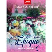 La Belle Epoque - Mary McAuliffe