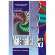 Manual matematica M1. Manual pentru clasa a XI-a - Andras Szilard